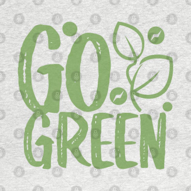 Go Green by InspiredByTheMagic